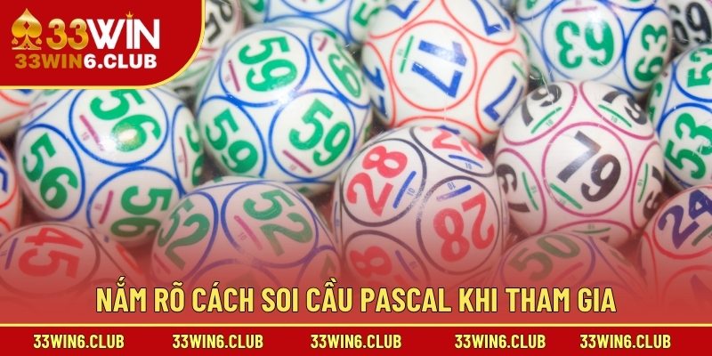 Nắm rõ cách soi cầu Pascal khi tham gia